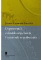 Dopasowanie czlowiek-organizacja i tozsamosc organizacyjna