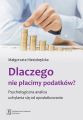 Dlaczego nie placimy podatkow?