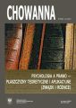 „Chowanna” 2011, R. 54 (67), T. 2 (37): Psychologia a prawo – plaszczyzny teoretyczne i aplikacyjne (zwiazki i roznice)