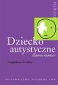 Dziecko autystyczne