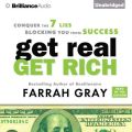 Get Real, Get Rich