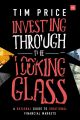 Investing Through the Looking Glass