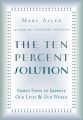 The Ten Percent Solution