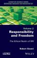 Responsibility and Freedom