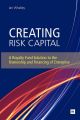 Creating Risk Capital