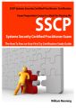 SSCP Systems Security Certified Certification Exam Preparation Course in a Book for Passing the SSCP Systems Security Certified  Exam - The How To Pass on Your First Try Certification Study Guide