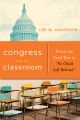 Congress and the Classroom