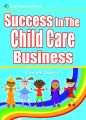 Success In the Child Care Business