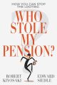 Who Stole My Pension?