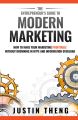The Entrepreneur's Guide To Modern Marketing