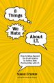 8 Things We Hate About IT