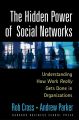 The Hidden Power of Social Networks