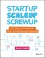 Startup, Scaleup, Screwup