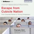 Escape from Cubicle Nation