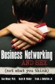 Business Networking and Sex