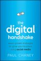 The Digital Handshake. Seven Proven Strategies to Grow Your Business Using Social Media