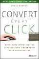 Convert Every Click. Make More Money Online with Holistic Conversion Rate Optimization