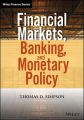 Financial Markets, Banking, and Monetary Policy