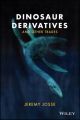 Dinosaur Derivatives and Other Trades