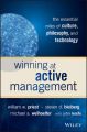 Winning at Active Management. The Essential Roles of Culture, Philosophy, and Technology