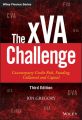 The xVA Challenge. Counterparty Credit Risk, Funding, Collateral and Capital