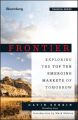 Frontier. Exploring the Top Ten Emerging Markets of Tomorrow