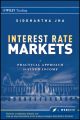 Interest Rate Markets. A Practical Approach to Fixed Income