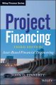Project Financing. Asset-Based Financial Engineering