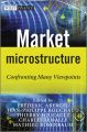 Market Microstructure. Confronting Many Viewpoints