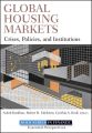 Global Housing Markets. Crises, Policies, and Institutions
