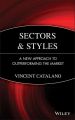 Sectors and Styles. A New Approach to Outperforming the Market