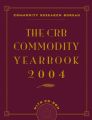 The CRB Commodity Yearbook 2004