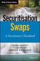 Securitisation Swaps. A Practitioner's Handbook