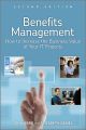 Benefits Management. How to Increase the Business Value of Your IT Projects