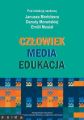 Czlowiek - Media - Edukacja