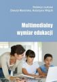 Multimedialny wymiar edukacji