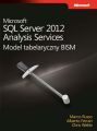 Microsoft SQL Server 2012 Analysis Services: Model tabelaryczny BISM