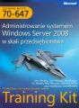 Egzamin MCITP 70-647 Administrowanie systemem Windows Server 2008 w skali przedsiebiorstwa