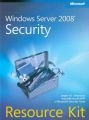 Windows Server 2008 Security Resource Kit Windows Server 2008 Security Resource Kit