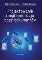 Projektowanie i implementacja bazy dokumentow