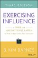 Exercising Influence