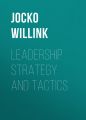 Leadership Strategy and Tactics