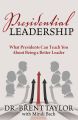 Presidential Leadership