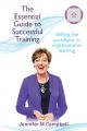 The Essential Guide to Successful Training