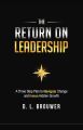 The Return on Leadership