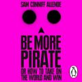 Be More Pirate