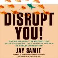 Disrupt You!