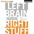 Left Brain, Right Stuff