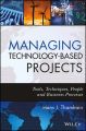 Managing Technology-Based Projects