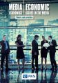 Media Economics. Economic Issues in the Media Theory and practice